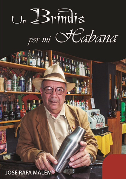 Un brindis por mi Habana. (Ebook)